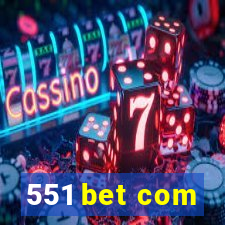 551 bet com